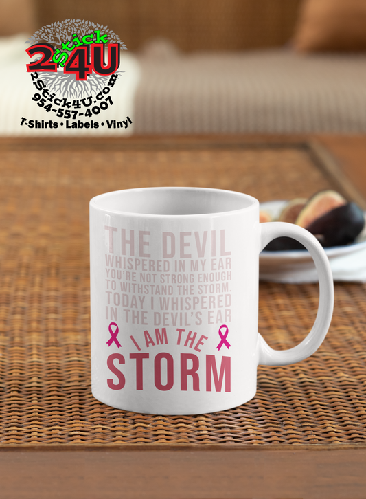 I Am The Storm Cancer Survivor Coffee Mug - Home of Buy 3, Get 1 Free. Long Lasting Custom Designed Coffee Mugs for Business and Pleasure. Perfect for Christmas, Housewarming, Wedding Party gifts