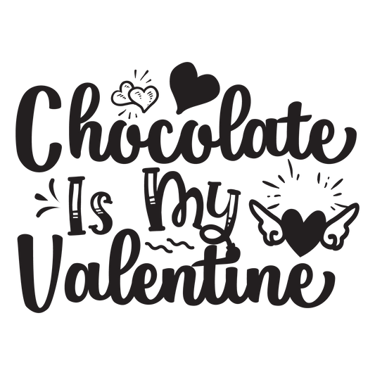 Chocolate Is My Valentine Coffee Mug - Home of Buy 3, Get 1 Free. Long Lasting Custom Designed Coffee Mugs for Business and Pleasure. Perfect for Christmas, Housewarming, Wedding Party gifts