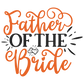 Wedding - Father Of The Bride Coffee Mug - Home of Buy 3, Get 1 Free. Long Lasting Custom Designed Coffee Mugs for Business and Pleasure. Perfect for Christmas, Housewarming, Wedding Party gifts