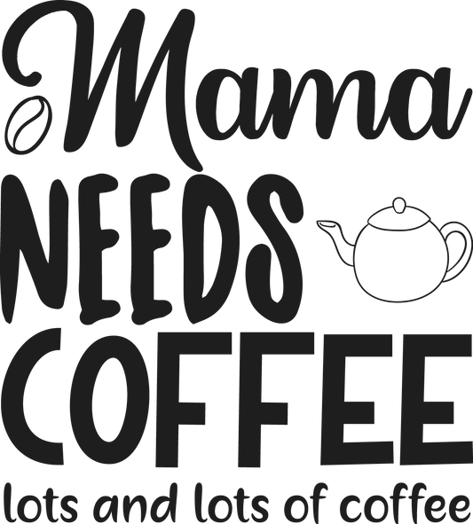 Mamma Needs Coffee Coffee Mug - Home of Buy 3, Get 1 Free. Long Lasting Custom Designed Coffee Mugs for Business and Pleasure. Perfect for Christmas, Housewarming, Wedding Party gifts