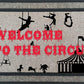Personalized Welcome to the Circus Mat, 18 x 30 inch Farmhouse Decor Custom Mat. Housewarming Wedding Gift. Can Be Custom Made